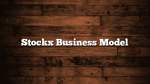 Stockx Business Model